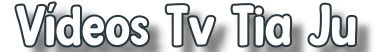 Tv Tia Ju